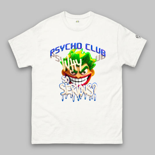 Psycho Smile Club – Unisex Classic T-Shirt