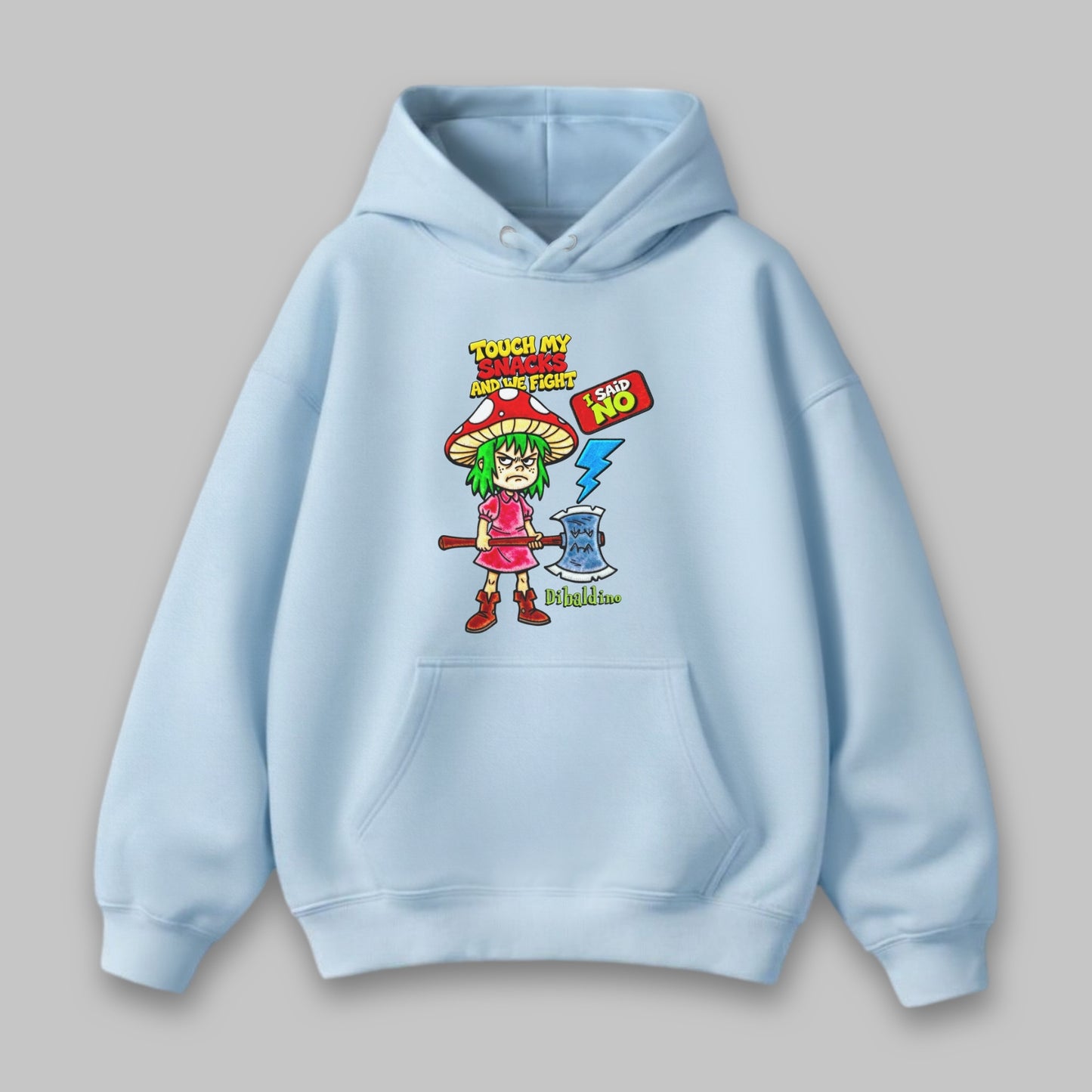 Touch My Snacks and We Fight – Unisex Hoodie